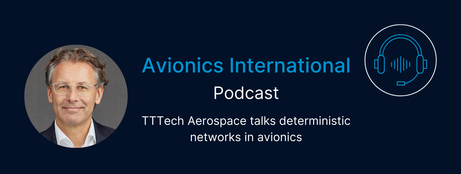 Listen to the podcast interview on Avionics International's website